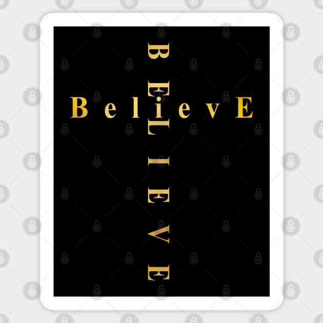 I BELIEVE Sticker by Porus